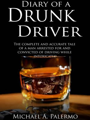 cover image of Diary of a Drunk Driver